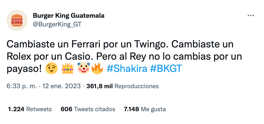La captura del tweet de Burger King Guatemala tras el revuelo que generó la canción de Shakira. Como Casio y Twingo, aprovecharon la oportunidad.