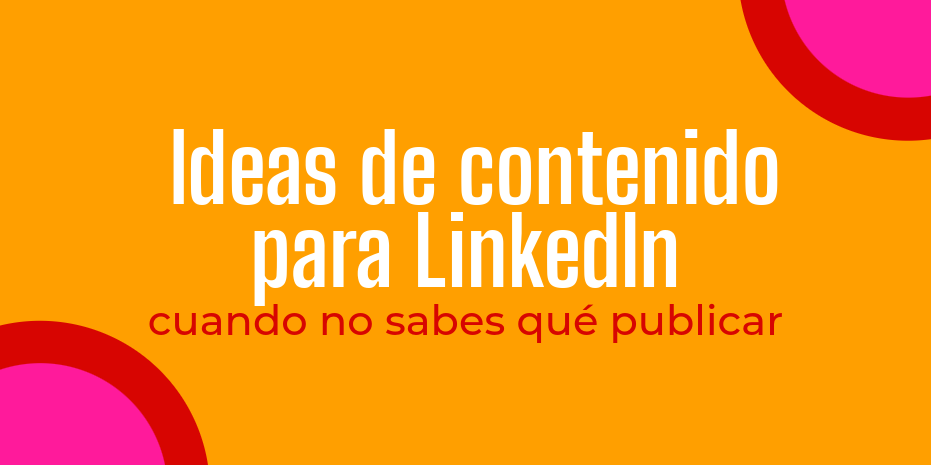 ideas para linkedin