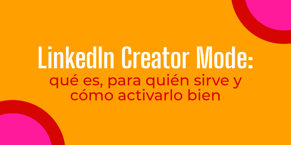 linkedin creator mode