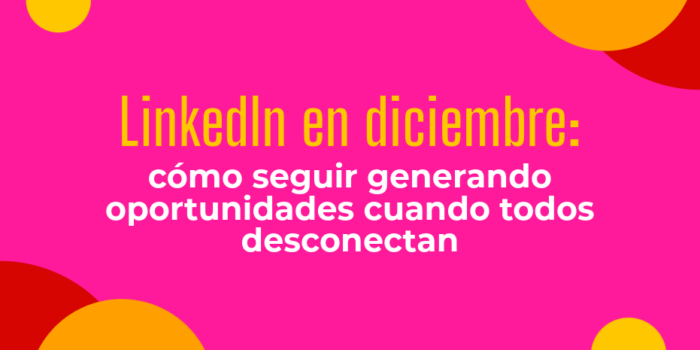 linkedin diciembre